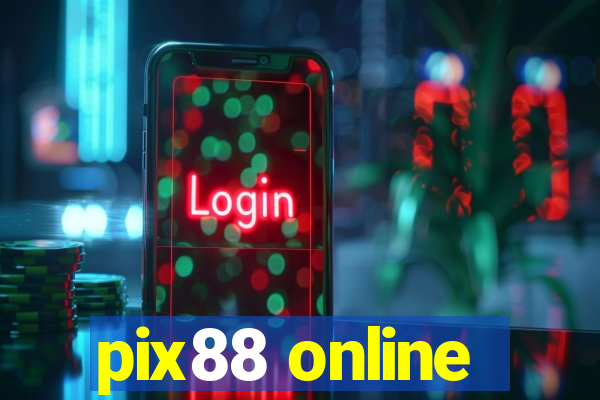 pix88 online